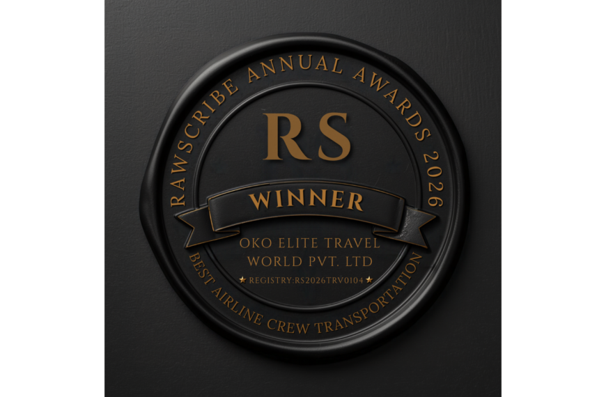 OKO ELITE TRAVEL WORLD WINS BEST AIRLINE CREW TRANSPORTATION AT RAWSCRIBE ANNUAL AWARDS 2026